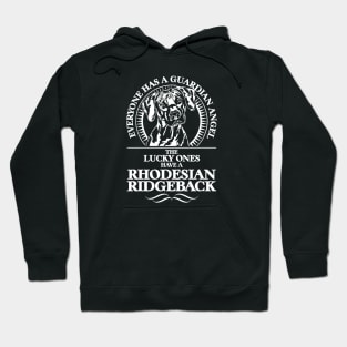 Rhodesian Ridgeback Guardian Angel dog sayings Hoodie